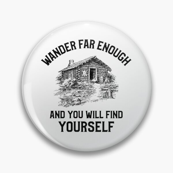 Item preview, Wander Far Enough And You Will Find Yourself Outdoor Weekend designed and sold by OldCamp.
