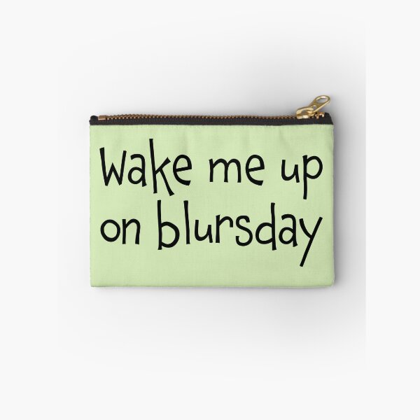 Item preview, Wake Me Up on Blursday  designed and sold by Whoopsidoodle.