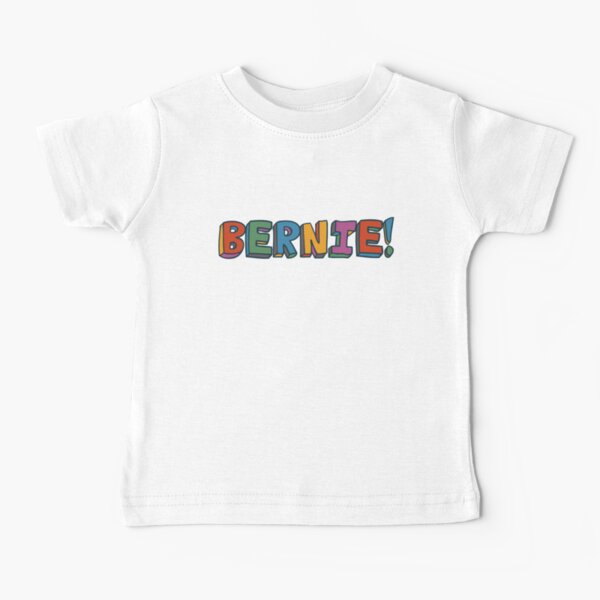 Bernie Sanders for President 2016 Baby T-Shirt