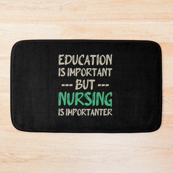 Item preview, Education Is Important But Nursing Is Importanter, Cute Funny Gift For Nurse  designed and sold by awesomedraw.