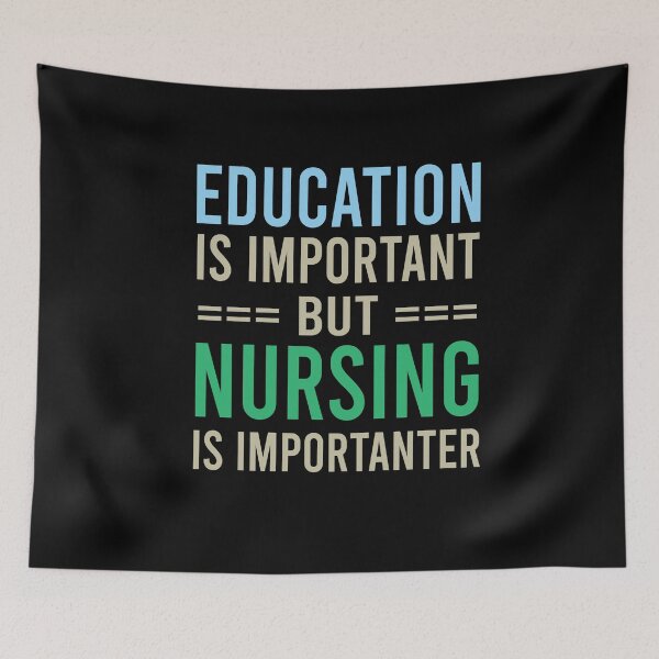 Item preview, Education Is Important But Nursing Is Importanter, Cute Funny Gift For Nurse  designed and sold by awesomedraw.
