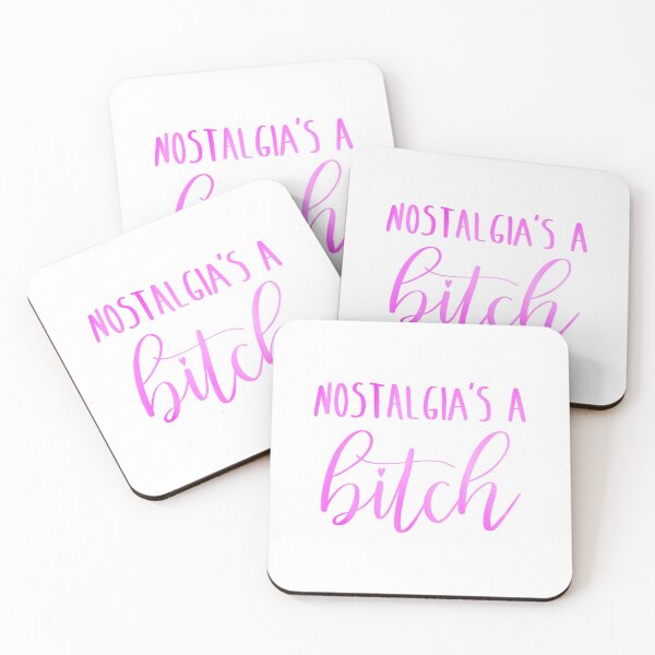 Item preview, Nostalgia’s A Bitch designed and sold by thewelshfangirl.