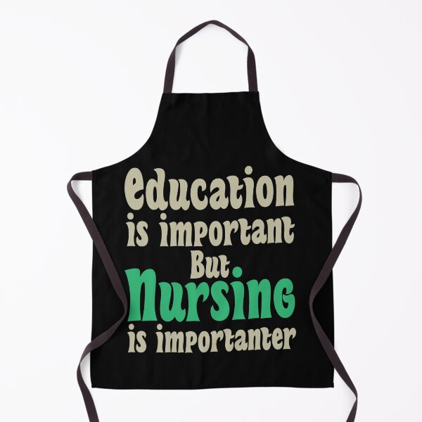 Item preview, Education Is Important But Nursing Is Importanter, Cute Funny Gift For Nurse  designed and sold by awesomedraw.