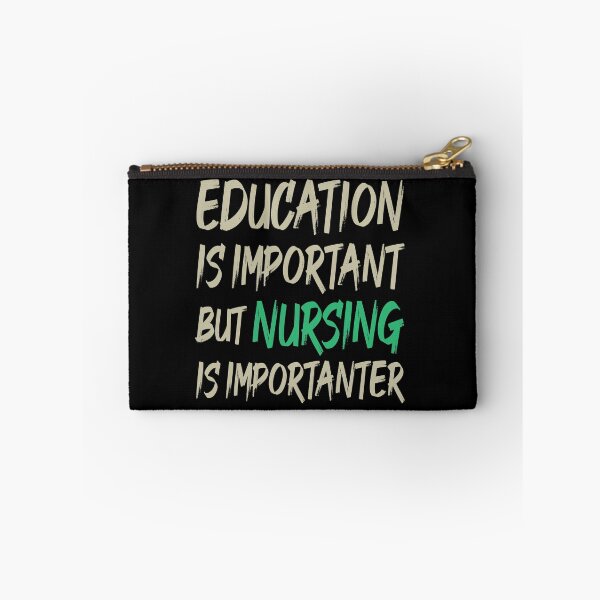 Item preview, Education Is Important But Nursing Is Importanter, Cute Funny Gift For Nurse  designed and sold by awesomedraw.