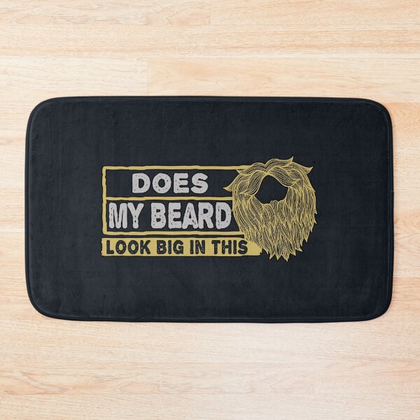 Item preview, Does My Beard Look Big In This designed and sold by ZAstore.