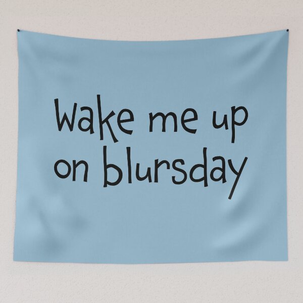 Item preview, Wake Me Up on Blursday designed and sold by Whoopsidoodle.