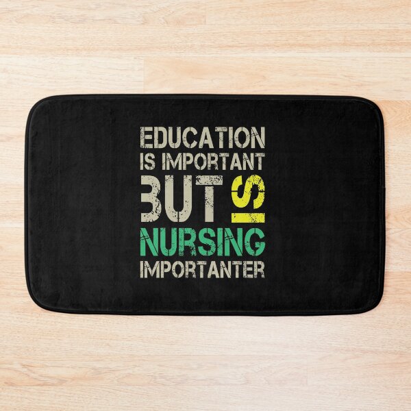 Item preview, Education Is Important But Nursing Is Importanter, Cute Funny Gift For Nurse  designed and sold by awesomedraw.
