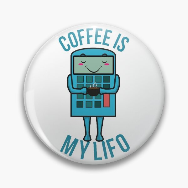 Item preview, Coffee Is My Lifo Funny Occupations Accounting Coffee  Pun designed and sold by johnmgr21.