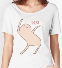 Honest Blob Says No Women's Relaxed Fit T-Shirt
