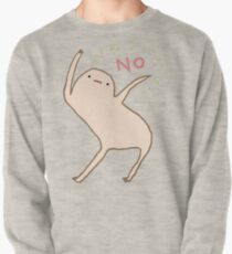 Honest Blob Says No Pullover