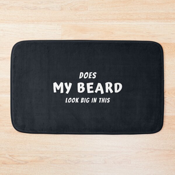 Item preview, Does My Beard Look Big In This designed and sold by ZAstore.