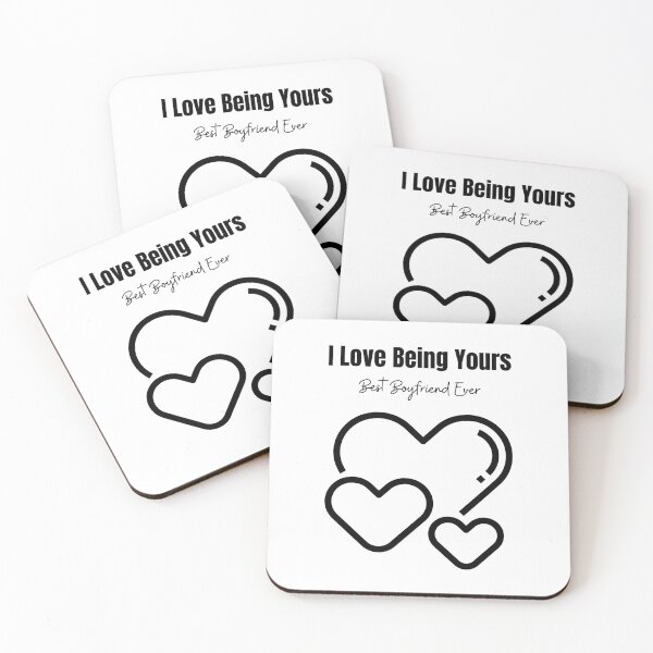 Item preview, I LOVE BEING YOURS BEST BOYFRIEND EVER designed and sold by Ashalcheema.