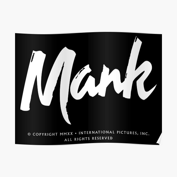 Mank 2020 Movie Logo David Fincher Poster By Exitfilms Redbubble