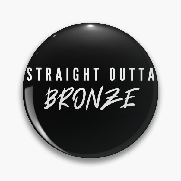 Item preview, Straight outta bronze  designed and sold by Simple Text.