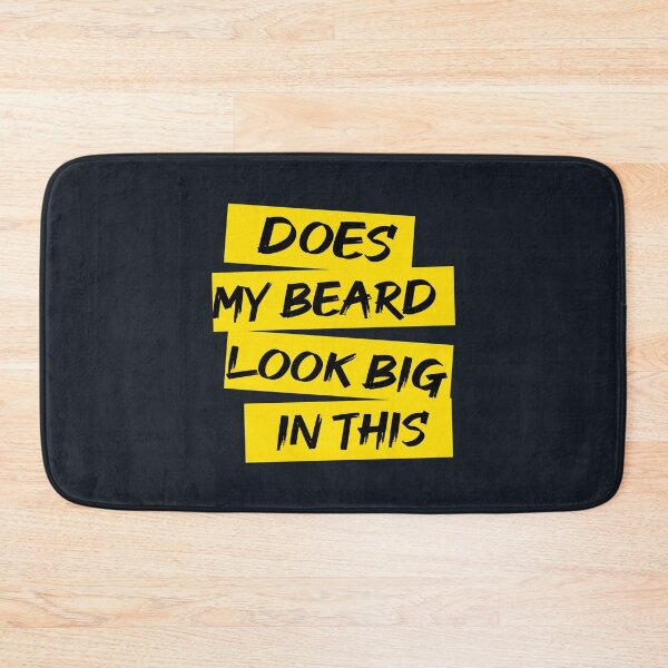 Item preview, Does My Beard Look Big In This designed and sold by ZAstore.