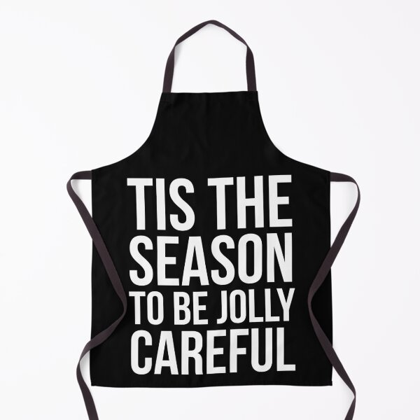 Item preview, Tis The Season To Be Jolly Careful designed and sold by evokearo.