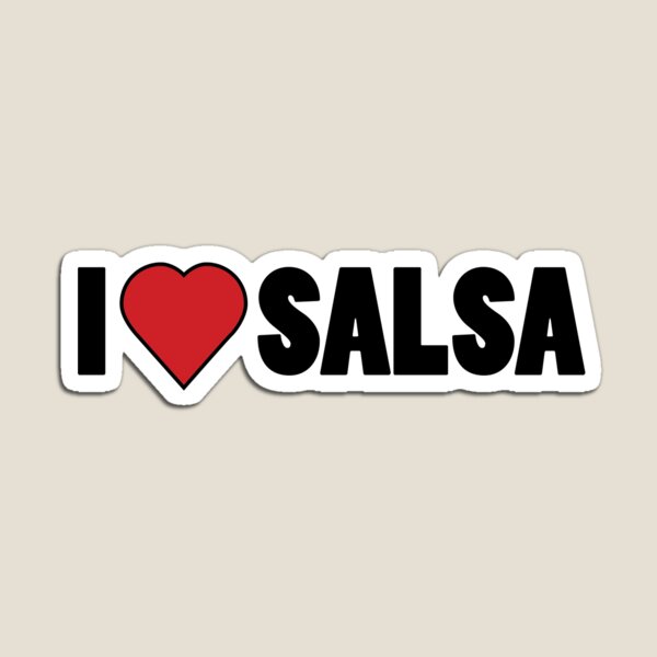 I Love Salsa Gifts & Merchandise | Redbubble