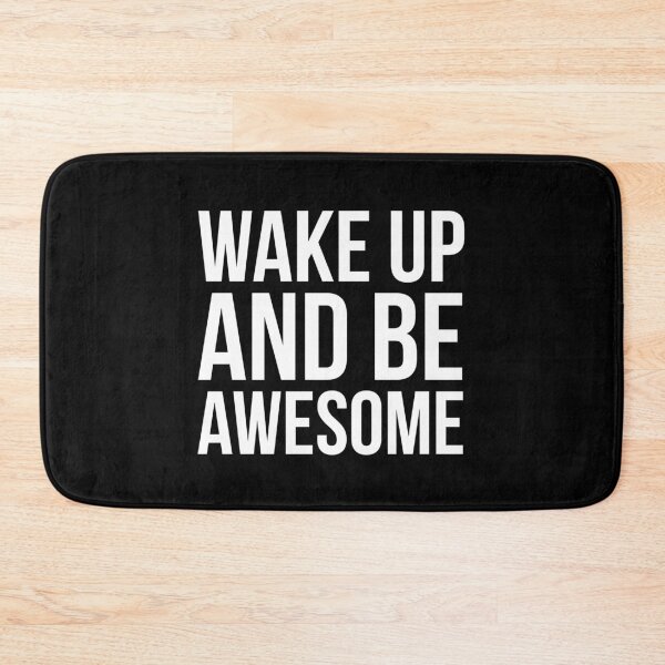 Item preview, Wake Up and Be Awesome designed and sold by evokearo.