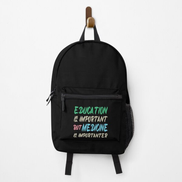 Item preview, Education Is Important But Medicine Is Importanter, Cute Funny Gift Idea For Doctor  designed and sold by awesomedraw.