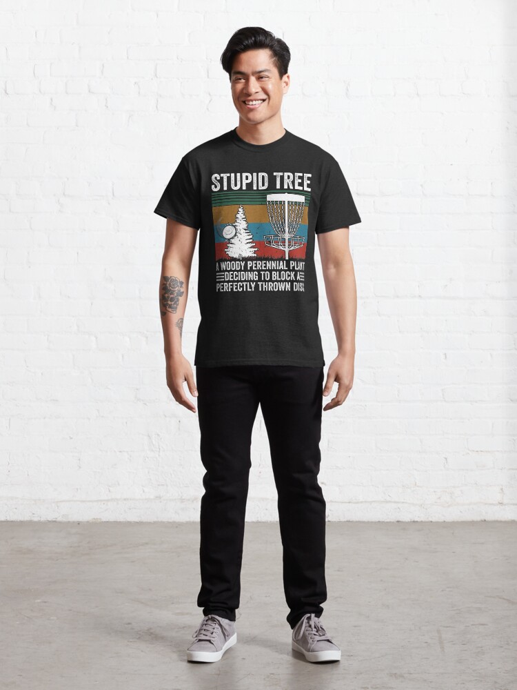 Alternate view of Stupid Tree Funny Vintage Disc Golf Gift Classic T-Shirt