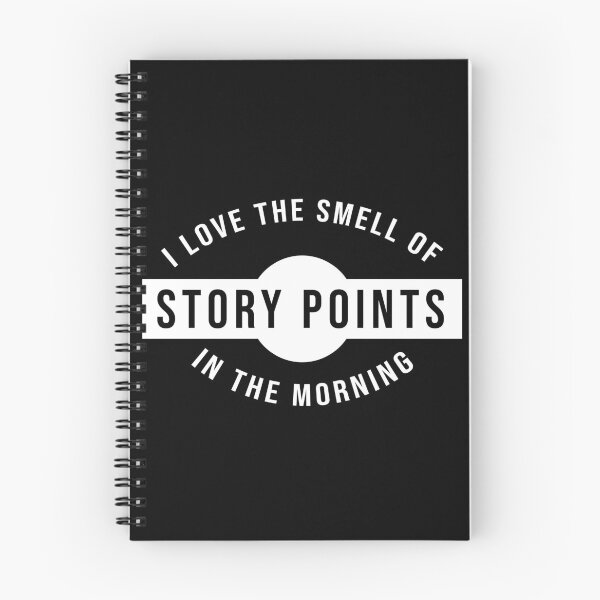 Item preview, I love the smell of story points in the morning (white) designed and sold by svanaerschot.