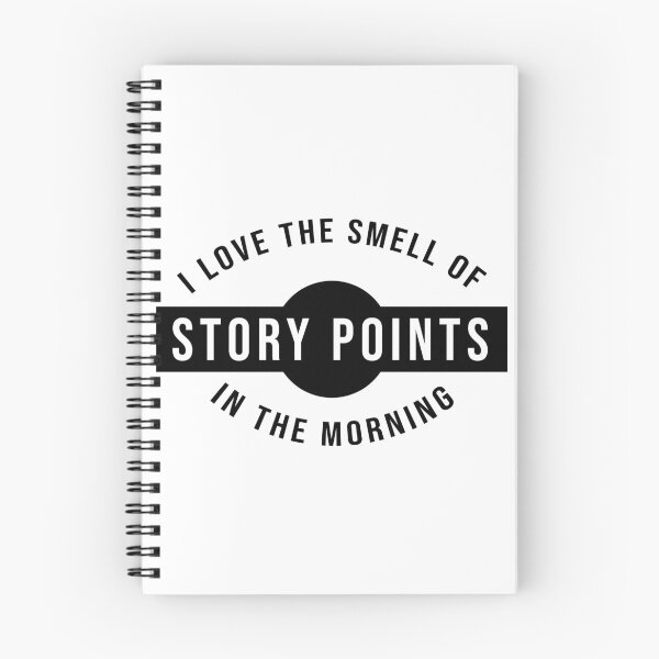 Item preview, I love the smell of story points in the morning (black) designed and sold by svanaerschot.