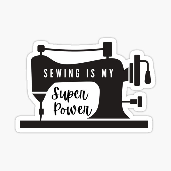 sewing super power Sticker