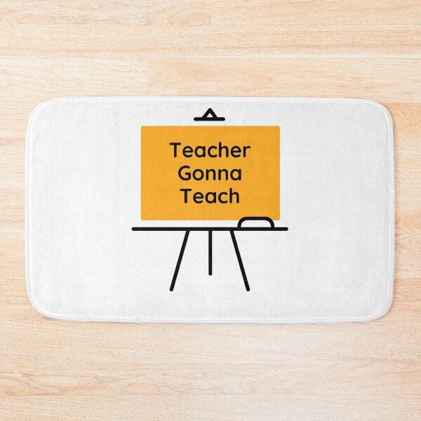 Item preview, Teacher Gonna Teach designed and sold by PerivoliTees.
