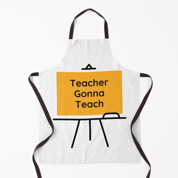 Item preview, Teacher Gonna Teach designed and sold by PerivoliTees.