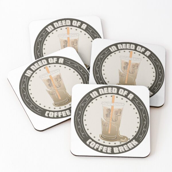 Item preview, In Need of A Coffee Break designed and sold by katiekreates.