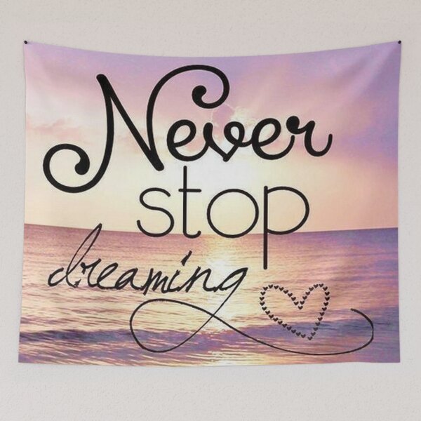 Item preview, Never Stop Dreaming designed and sold by ReesDesigns.