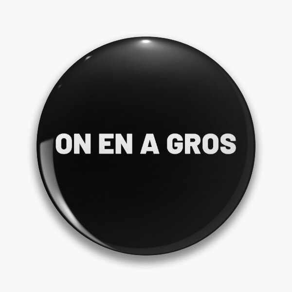 Item preview, On en a gros designed and sold by Cultissime.
