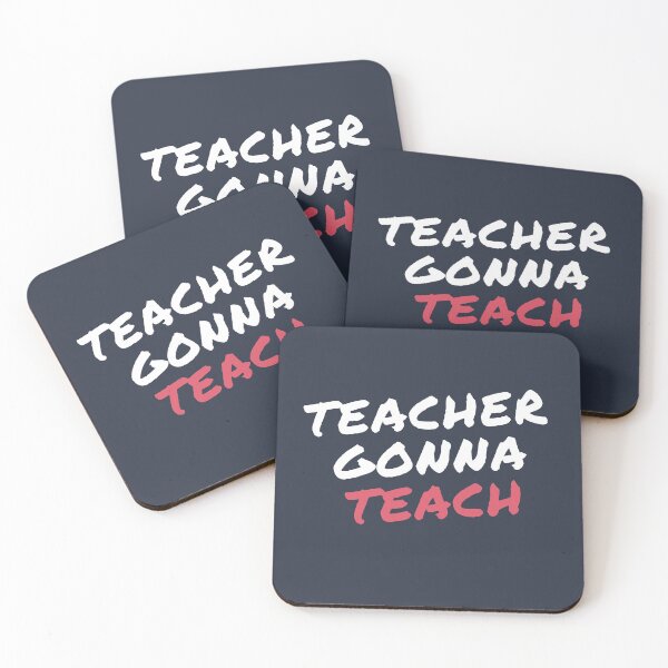 Item preview, Teacher Gonna Teach designed and sold by PerivoliTees.