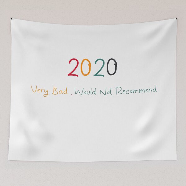 Item preview, 2020 Very Bad , Would Not Recommend designed and sold by Soukainadesign.
