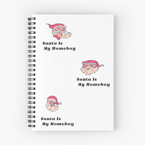 Item preview, Santa Is My Homeboy designed and sold by DamaliePierre.