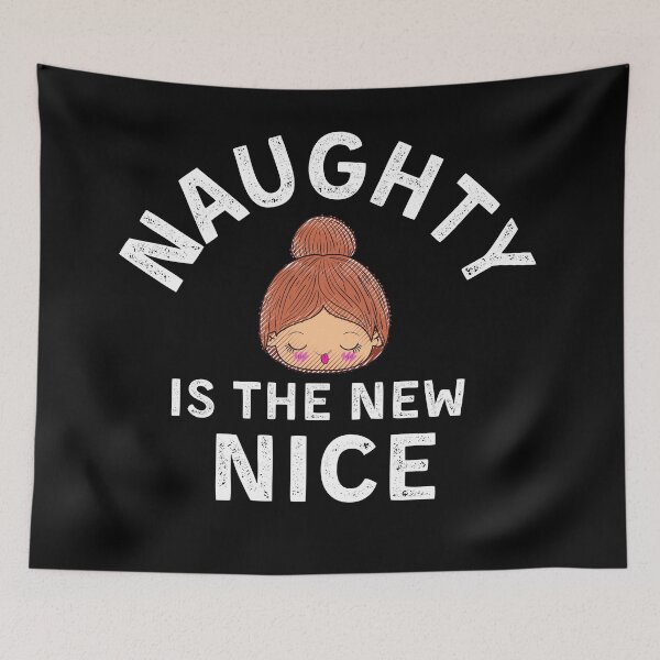 Item preview, Naughty is The New Nice designed and sold by fahrurrozzi.