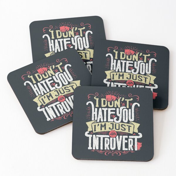 Item preview, I don't hate you I'm just an introvert designed and sold by Tobe Fonseca®.