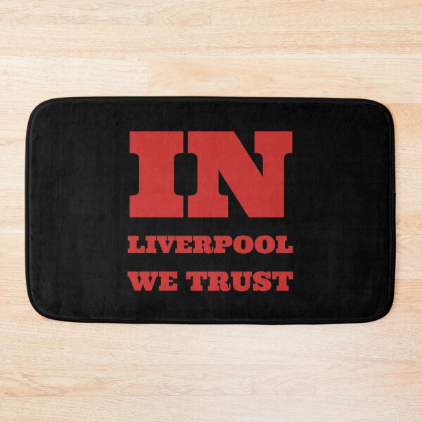 Item preview, In Liverpool we trust... designed and sold by Jamiecsmith1986.