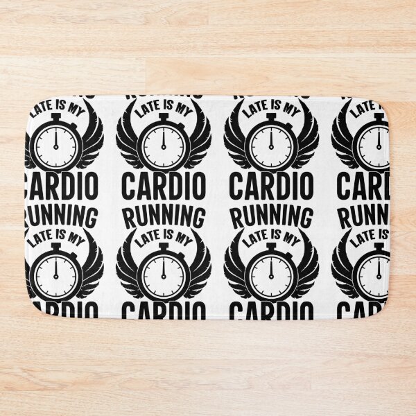 Item preview, Running Late Is My Cardio designed and sold by GravitiTees.