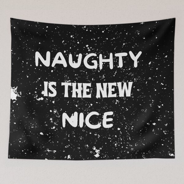 Item preview, Naughty is The New Nice designed and sold by fahrurrozzi.