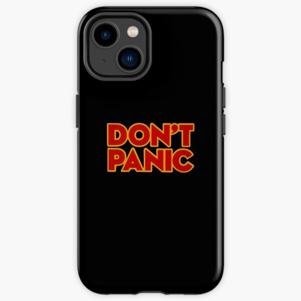 Don't Panic iPhone Tough Case