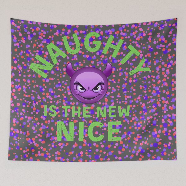 Item preview, Naughty is The New Nice designed and sold by fahrurrozzi.