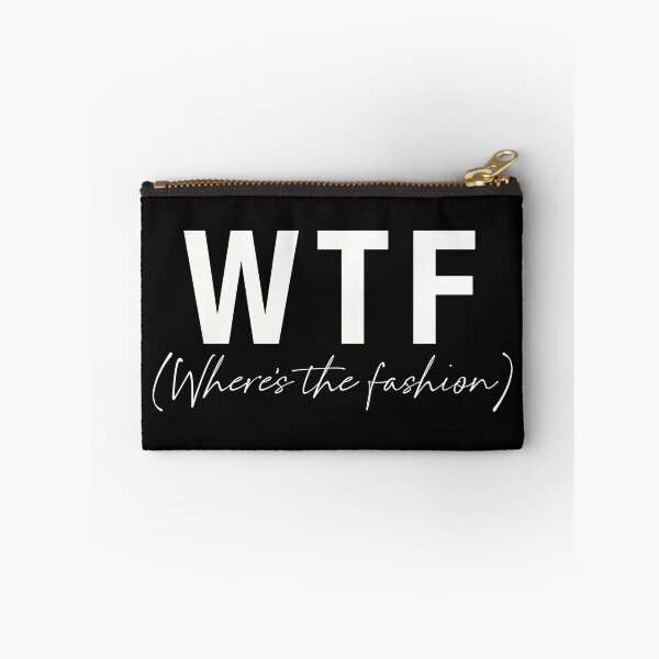 Item preview, WTF- Where's the fashion designed and sold by Tana-B.