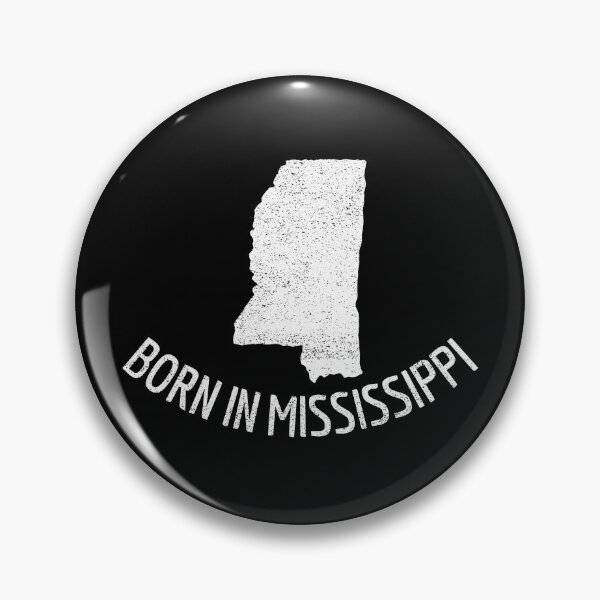 Item preview, Born In Mississippi designed and sold by Obiscidan.