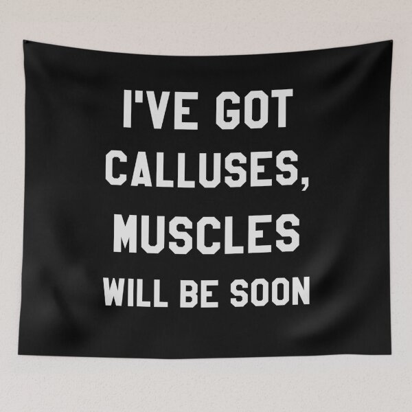 Item preview, I've got calluses, muscles will be soon designed and sold by Zagach Letters.