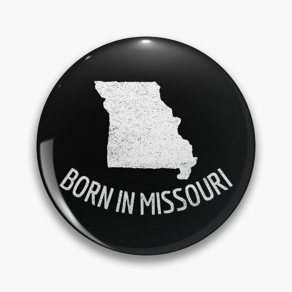 Item preview, Born In Missouri  designed and sold by Obiscidan.