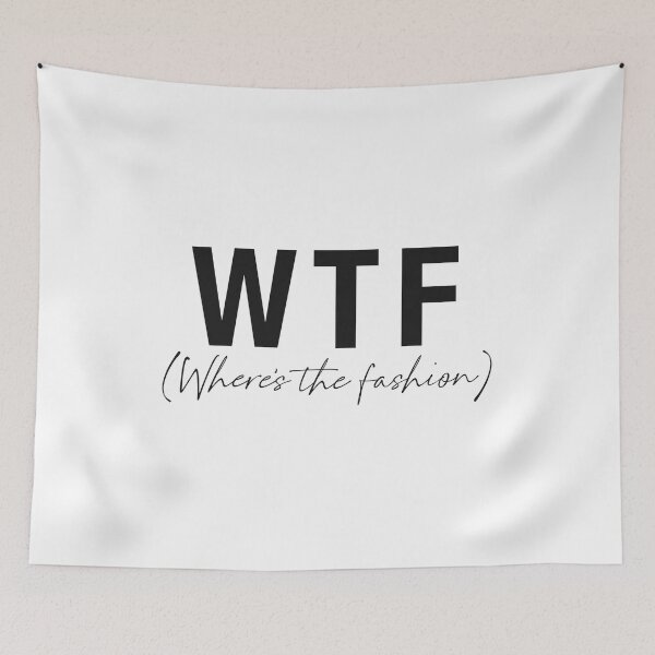 Item preview, WTF- Where's the fashion designed and sold by Tana-B.