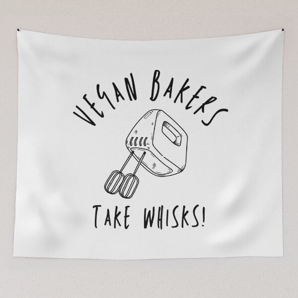 Item preview, VEGAN BAKERS TAKE WHISKS Funny Vegan Baking Pun designed and sold by a-little-ink.