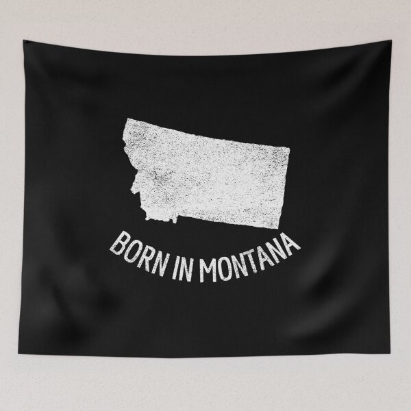 Item preview, Born In Montana designed and sold by Obiscidan.
