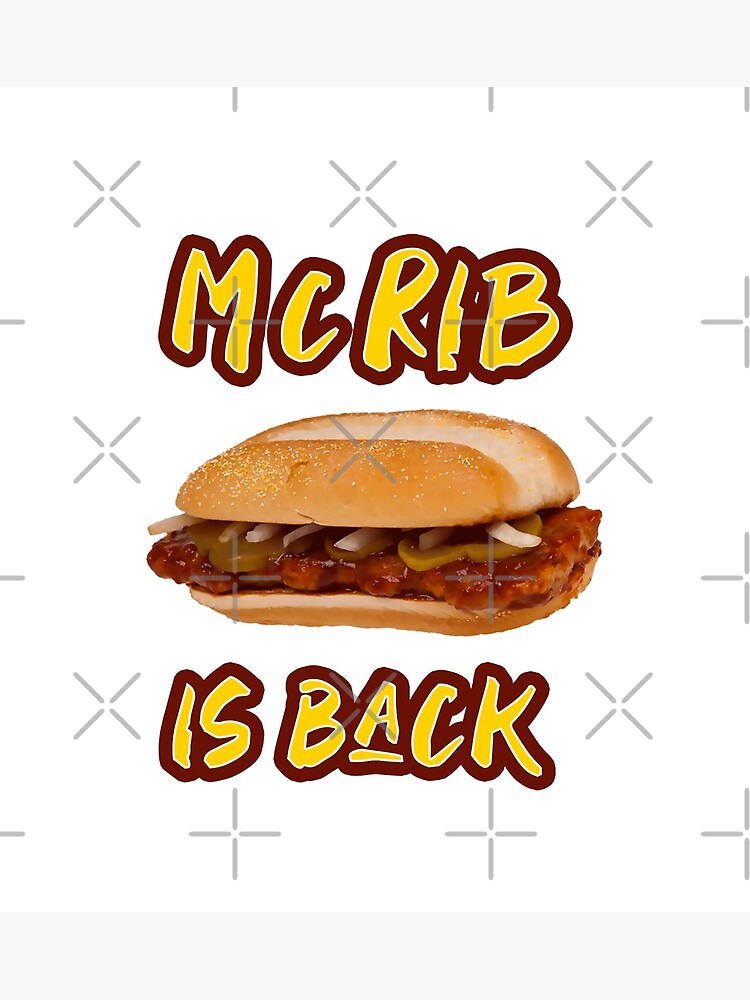 "The McRib is Back!" Poster for Sale by Brooke1788 Redbubble